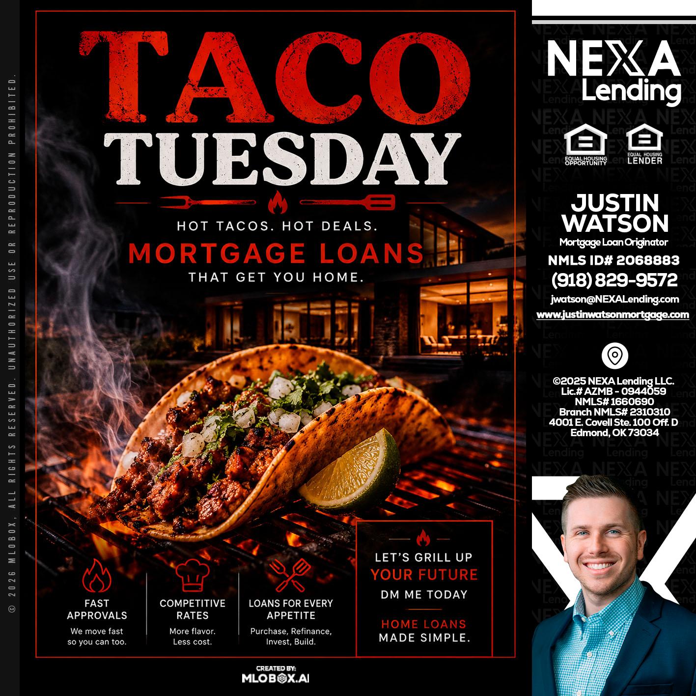 TACO TUESDAY - Justin Watson -Mortgage Loan Originator