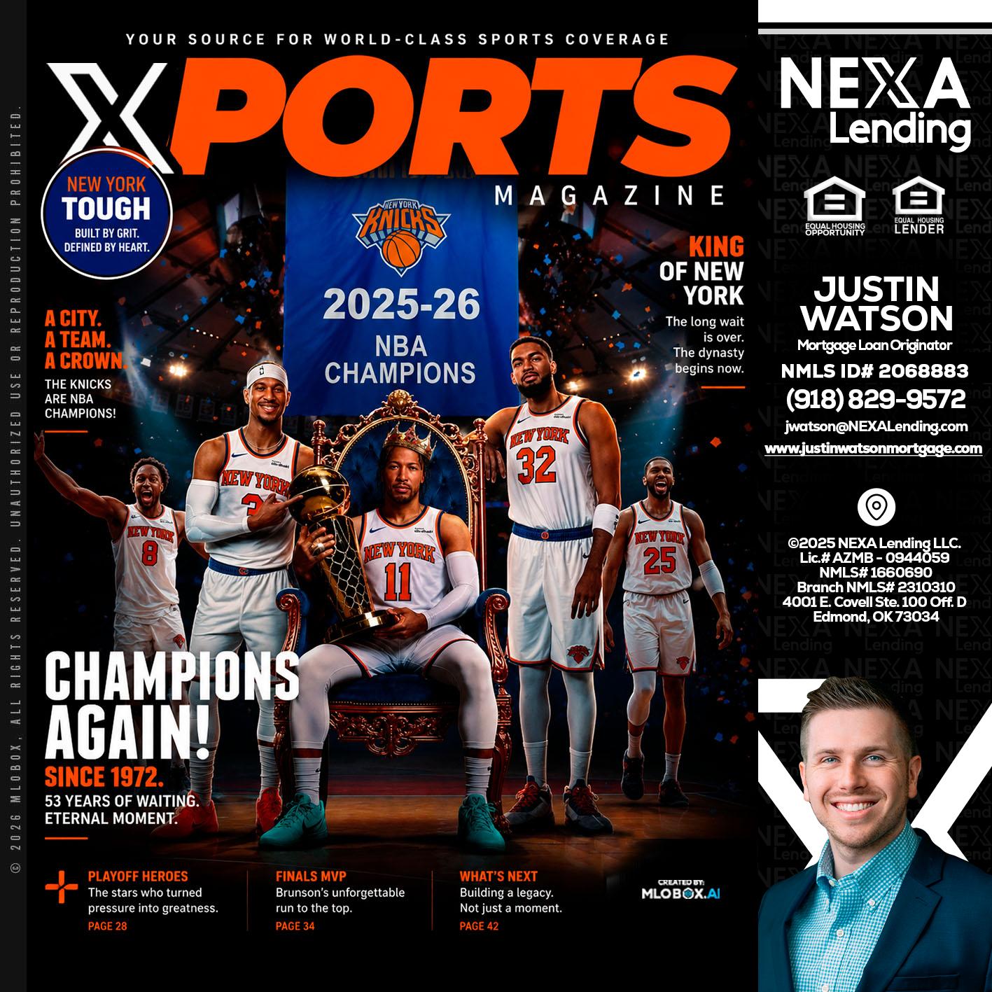 XPORTS MAGAZINE - Justin Watson -Mortgage Loan Originator