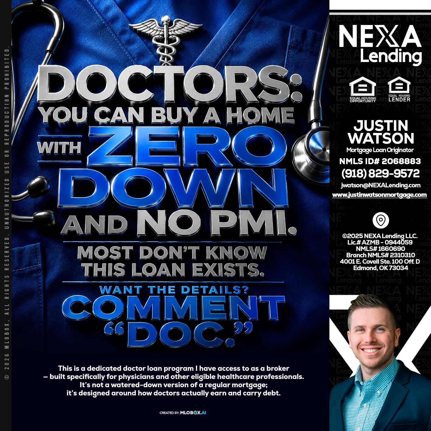 DOCTORS YOU CAN BUY - Justin Watson -Mortgage Loan Originator