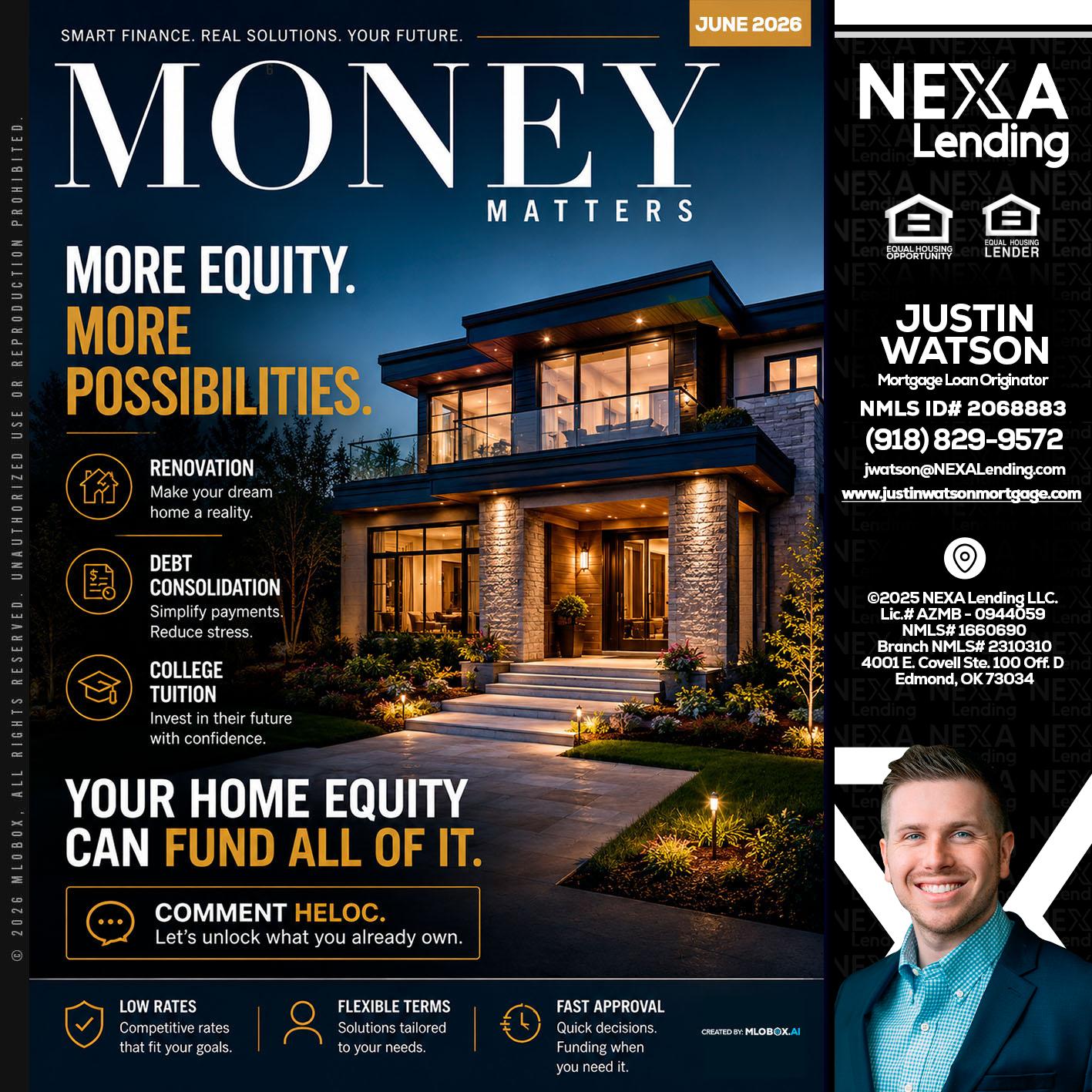 MONEY MATTERS - Justin Watson -Mortgage Loan Originator