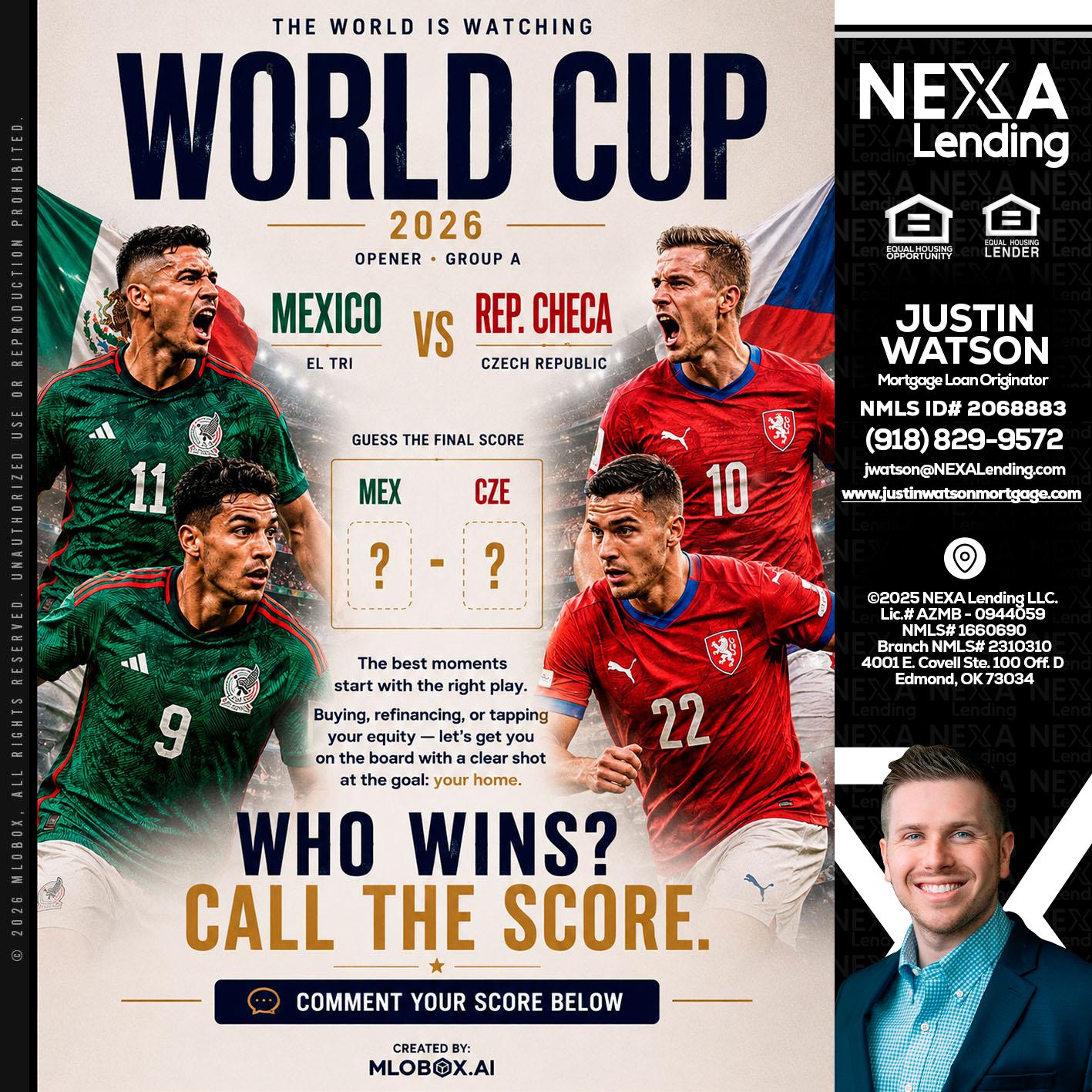 WORLD CUP 2026 - Justin Watson -Mortgage Loan Originator