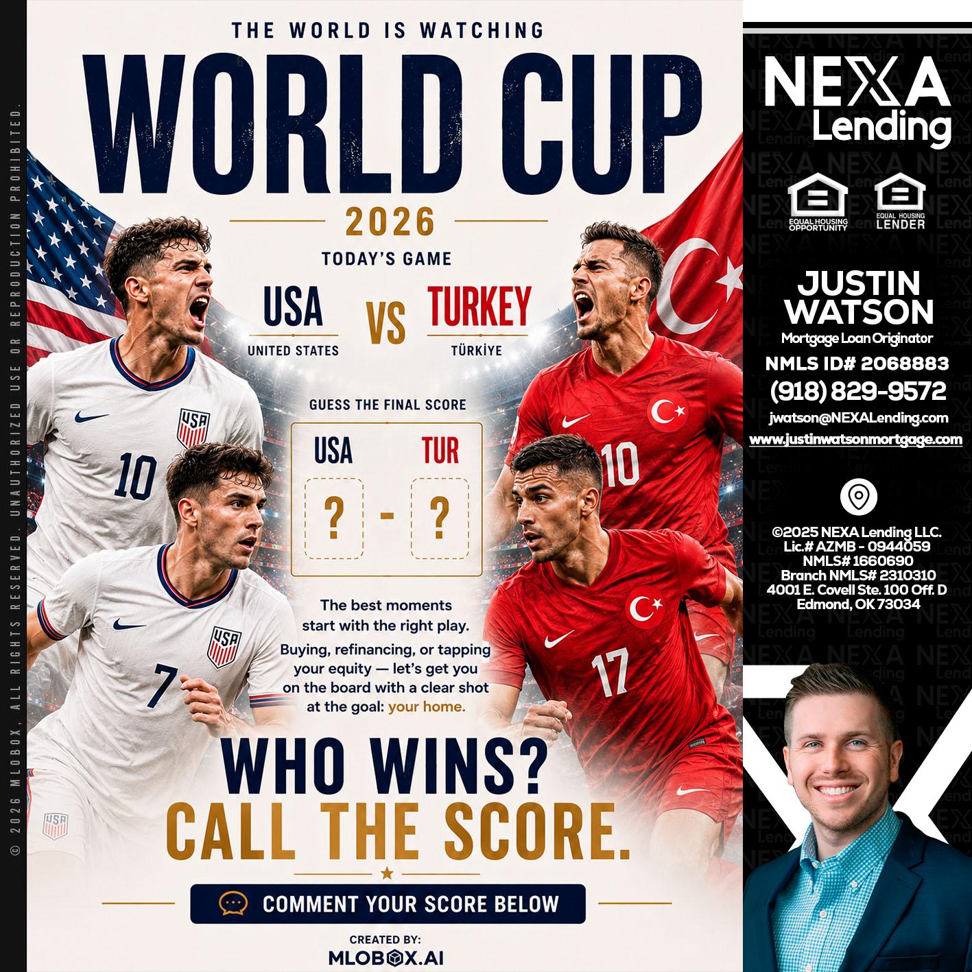 WHOS GONNA WIN? - Justin Watson -Mortgage Loan Originator